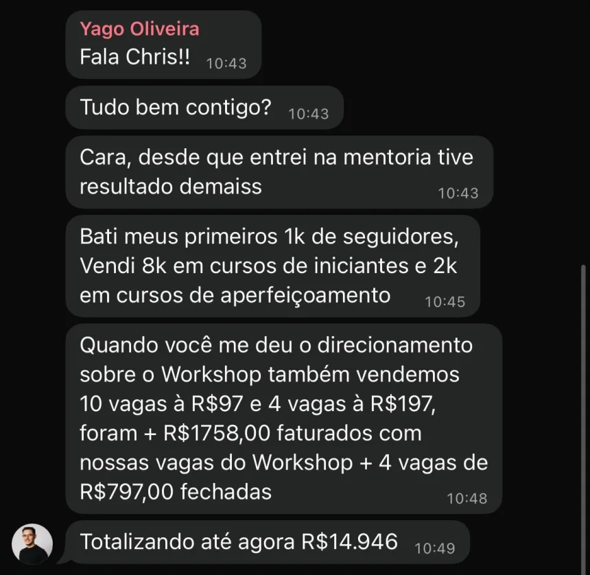 Conversa no WhatsApp: mentorado detalha vendas de cursos e vagas de workshop somando R$ 14.946.
