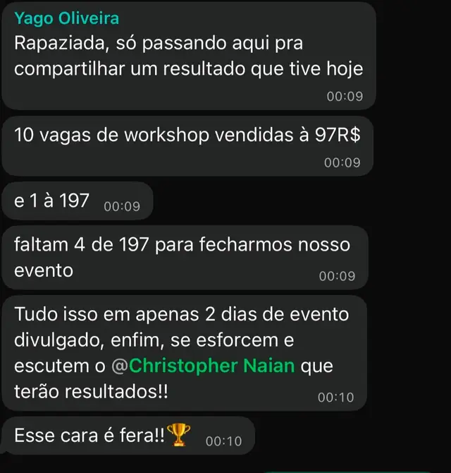 Depoimento de Yago Oliveira: vendeu 10 vagas de workshop a R$ 97 e mais uma a R$ 197 em apenas 2 dias de divulgação.